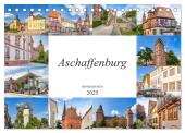 Aschaffenburg Impressionen (Tischkalender 2025 DIN A5 quer), CALVENDO Monatskalender