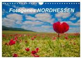 Fotogenes Nordhessen (Wandkalender 2025 DIN A4 quer), CALVENDO Monatskalender