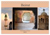 Beirut - auferstanden aus Ruinen (Tischkalender 2025 DIN A5 quer), CALVENDO Monatskalender