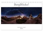 BergBlicke! (Tischkalender 2025 DIN A5 quer), CALVENDO Monatskalender
