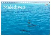 MALEDIVEN Wunderwelt (Tischkalender 2025 DIN A5 quer), CALVENDO Monatskalender