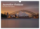 Australien Ostküste - von Cairns nach Sydney (Wandkalender 2025 DIN A4 quer), CALVENDO Monatskalender
