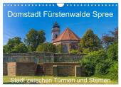 Domstadt Fürstenwalde Spree (Wandkalender 2025 DIN A4 quer), CALVENDO Monatskalender