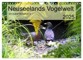 Neuseelands Vogelwelt (Wandkalender 2025 DIN A4 quer), CALVENDO Monatskalender