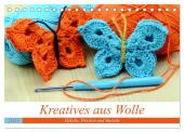 Kreatives aus Wolle - Häkeln, Stricken und Basteln (Tischkalender 2025 DIN A5 quer), CALVENDO Monatskalender
