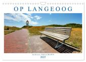 OP LANGEOOG (Wandkalender 2025 DIN A4 quer), CALVENDO Monatskalender