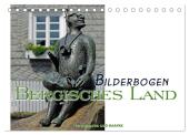 Bilderbogen Bergisches Land (Tischkalender 2025 DIN A5 quer), CALVENDO Monatskalender