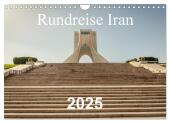 Rundreise Iran (Wandkalender 2025 DIN A4 quer), CALVENDO Monatskalender