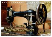 Omas Nähmaschinen (Tischkalender 2025 DIN A5 quer), CALVENDO Monatskalender
