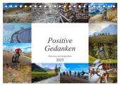 Positive Gedanken - Motivation und Mountainbike (Tischkalender 2025 DIN A5 quer), CALVENDO Monatskalender