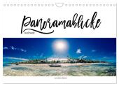 Panoramablicke weltweit (Wandkalender 2025 DIN A4 quer), CALVENDO Monatskalender