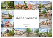 Bad Kreuznach Impressionen (Wandkalender 2025 DIN A4 quer), CALVENDO Monatskalender