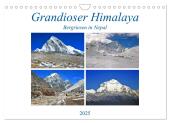 Grandioser Himalaya, Bergriesen in Nepal (Wandkalender 2025 DIN A4 quer), CALVENDO Monatskalender