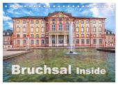 Bruchsal Inside (Tischkalender 2025 DIN A5 quer), CALVENDO Monatskalender