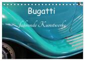 Bugatti - fahrende Kunstwerke (Tischkalender 2025 DIN A5 quer), CALVENDO Monatskalender