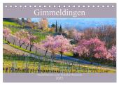 Gimmeldingen - Mandelblütenfest an der Deutschen Weinstraße (Tischkalender 2025 DIN A5 quer), CALVENDO Monatskalender