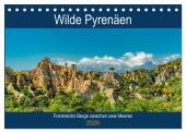 Wilde Pyrenäen (Tischkalender 2025 DIN A5 quer), CALVENDO Monatskalender