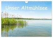 Unser Altmühlsee (Wandkalender 2025 DIN A4 quer), CALVENDO Monatskalender