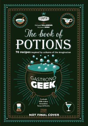 Gastronogeek The Book of Potions