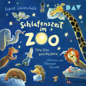 Schlafenszeit im Zoo. Vier Zoo-Geschichten, 1 Audio-CD