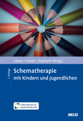 Schematherapie mit Kindern und Jugendlichen, m. 1 Buch, m. 1 E-Book