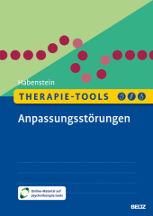 Therapie-Tools Anpassungsstörungen, m. 1 Buch, m. 1 E-Book