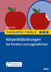 Therapie-Tools Körperbildstörungen bei Kindern und Jugendlichen, m. 1 Buch, m. 1 E-Book