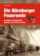 Die Nürnberger Feuerwehr