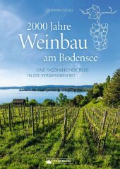 2000 Jahre Weinbau am Bodensee
