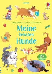 Mein Immer-wieder-Stickerbuch: Meine liebsten Hunde