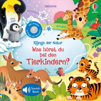 Klänge der Natur: Was hörst du bei den Tierkindern?