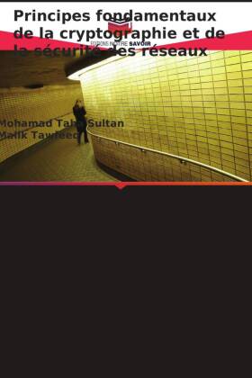 Principes fondamentaux de la cryptographie et de la sécurité...
