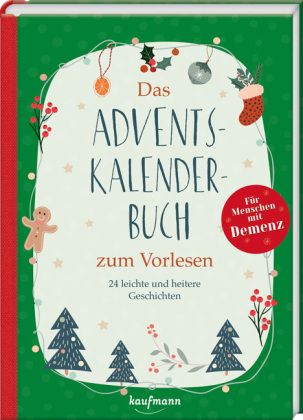 Das Adventskalenderbuch zum Vorlesen für Menschen mit Demenz Bd. 1418