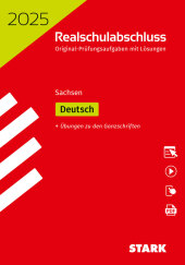 STARK Original-Prüfungen Realschulabschluss 2025 - Deutsch - Sachsen, m. 1 Buch, m. 1 Beilage