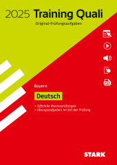 STARK Training Abschlussprüfung Quali Mittelschule 2025 - Deutsch 9. Klasse - Bayern, m. 1 Buch, m. 1 Beilage