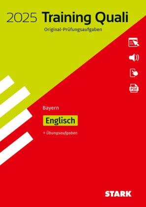 STARK Training Abschlussprüfung Quali Mittelschule 2025 - Englisch 9. Klasse - Bayern, m. 1 Buch, m. 1 Beilage