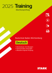 STARK Training Abschlussprüfung Realschule 2025 - Deutsch - BaWü, m. 1 Buch, m. 1 Beilage
