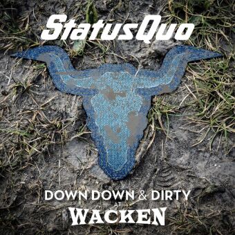 Down Down & Dirty At Wacken, 1 DVD + 1 Audio-CD
