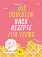 Die coolsten Backrezepte für Teens