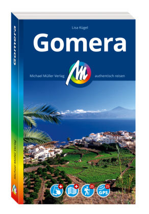 Gomera Reiseführer Michael Müller Verlag, m. 1 Karte