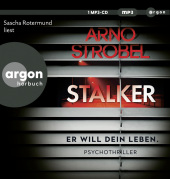 Stalker - Er will dein Leben., 1 Audio-CD, 1 MP3