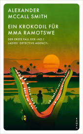 Ein Krokodil für Mma Ramotswe