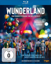 Wunderland - Vom Kindheitstraum zum Welterfolg, 1 Blu-ray