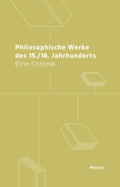 Philosophische Werke des 15./16. Jahrhunderts