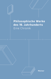 Philosophische Werke des 19. Jahrhunderts