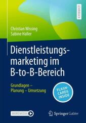 Dienstleistungsmarketing im B-to-B-Bereich, m. 1 Buch, m. 1 E-Book