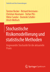 Stochastische Risikomodellierung und statistische Methoden