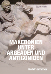 Makedonien unter Argeaden und Antigoniden