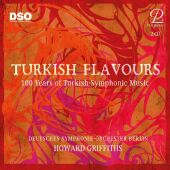 Turkish Flavours - 100 Years of Turkish Symphonic Music, 2 Audio-CDs