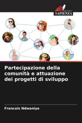 Partecipazione della comunità e attuazione dei progetti di sv...